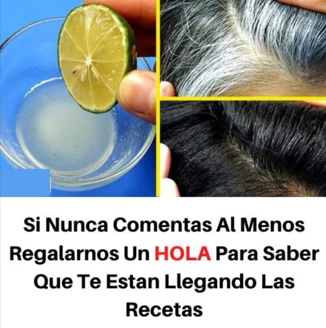 las canas de tu cabello desapareceran